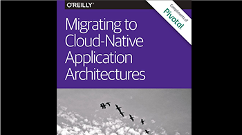 Migrating to Cloud-Native Application Architectures